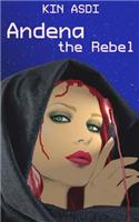 Andena the Rebel