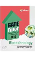 GATE  Tutor 2016 Biotechnology