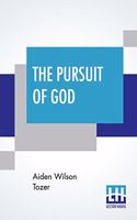 Pursuit Of God: Introduction By Samuel M. Zwemer