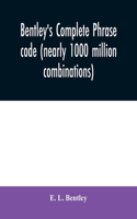 Bentley's complete phrase code (nearly 1000 million combinations)