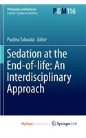 Sedation at the End-of-life