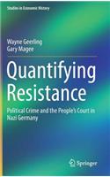 Quantifying Resistance