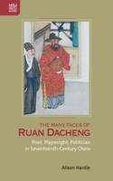 Many Faces of Ruan Dacheng
