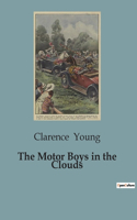 Motor Boys in the Clouds