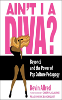 Ain't I a Diva?