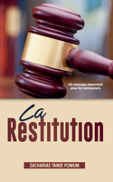 Restitution: Un Message Important Pour Les Vainqueurs