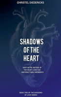 Shadows Of The Heart