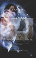 El Reino Cuadrúpedo