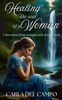 Healing the soul of a woman