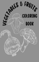 Vegetables & Fruits Coloring Book for Ages 2-4 I Kids Coloring Book I Kids Activity Book