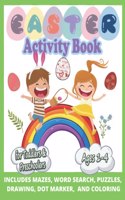 Funny & Happy Easter Coloring and Activity Book for Toddlers and Preschoolers gift: Ages 1-4, Includes Mazes, Word Search, Puzzles, Drawing, Dot Marker, and Coloring. Fun To Color And Cut Out! A Great Toddler and Preschool Scissor S