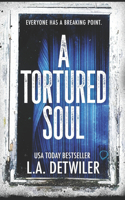 Tortured Soul