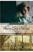 Where Love Shines