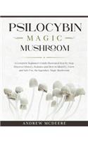 Psilocybin Magic Mushroom