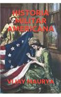 Historia Militar Americana