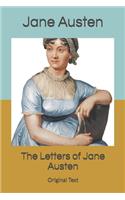 The Letters of Jane Austen: Original Text