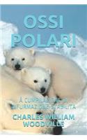 Ossi Polari: À Cumpilazione Di Infurmazione Stabilita