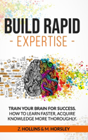 Build Rapid Expertise