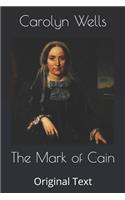 The Mark of Cain: Original Text