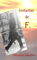 Instantes de F.