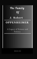 Family of J. Robert Oppenheimer