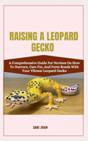 Raising a Leopard Gecko