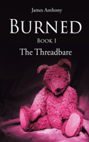 Burned: Book 1