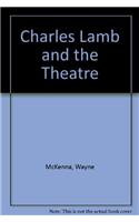 Charles Lamb and the Theatre