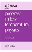 Progress in Low Temperature Physics: (Progress in Low Temperature Physics)