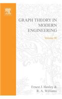 Graph Theory in Modern Engineering: Computer Aided Design, Control, Optimization, Reliability Analysis(98 Mathematics in Science and Engineering)