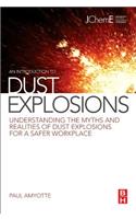 Introduction to Dust Explosions