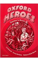 Oxford Heroes 2: Teacher's Book