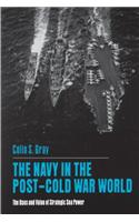 The Navy in the Post-Cold War World