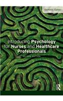 Introducing Psychology for Nurses and Healthcare Professionals