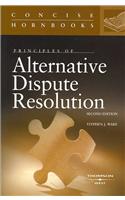 Principles of Alternative Dispute Resolution