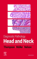 Diagnostic Pathology: Head and Neck, E-Book