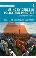 Using Evidence in Policy and Practice
