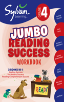 4th Grade Jumbo Reading Success Workbook: 3 Books in 1--Spelling Success, Vocabulary Success, Reading Comprehension Success; Activities, Exercises & Tips to Help Catch Up, Keep Up & Get Ahea