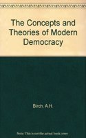 The Concepts and Theories of Modern Democracy