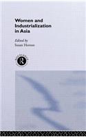 Women and Industrialization in Asia