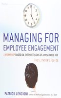 Managing for Employee Engagement Facilitator's Guide