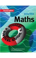 Maths: A Student's Survival Guide