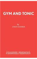 Gym and Tonic