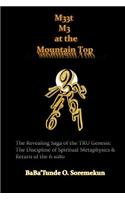 M33t M3 at the Mountain Top
