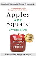Apples Are Square: Thinking Differently about Leadership