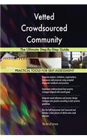 Vetted Crowdsourced Community The Ultimate Step-By-Step Guide