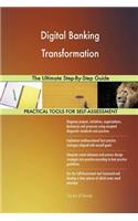 Digital Banking Transformation The Ultimate Step-By-Step Guide