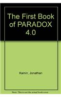 The First Book of PARADOX 4.0