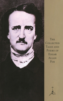 The Collected Tales and Poems of Edgar Allan Poe: (Modern Library (Hardcover))