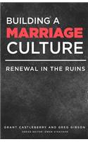 Building a Marriage Culture